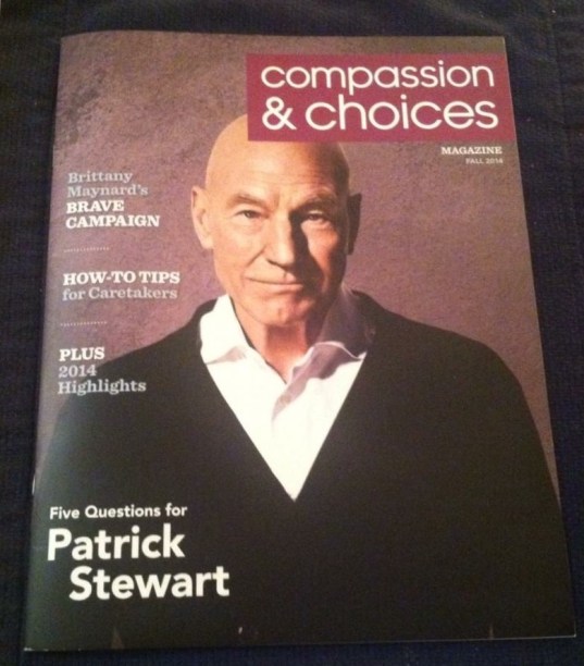 Patrick Stewart looking damnably handsome on the cover of Compassion & Choices magazine